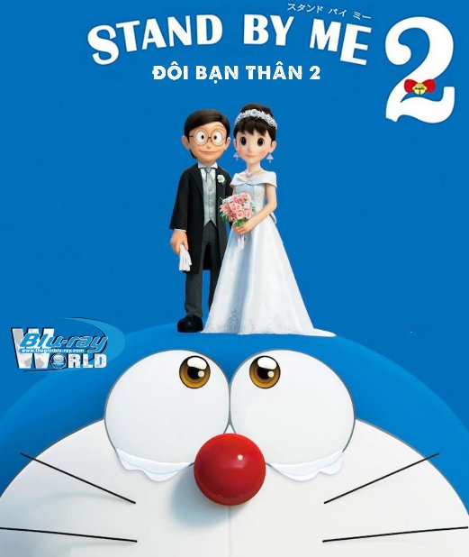B4992. Stand by Me Doraemon 2 2021 - Doraemon: Đôi Bạn Thân 2 2D25G (DTS-HD MA 5.1) 